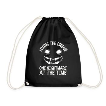 Living The Dream One Nightmare At A Time - Drawstring Bag - black - Front