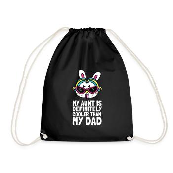 My Aunt Is Definitely Cooler Than My Dad - Drawstring Bag - black - Front