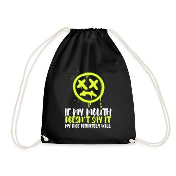 Si ma bouche ne dis-le pas, mon visage le fera certainement: - Sac de sport léger - noir - Devant
