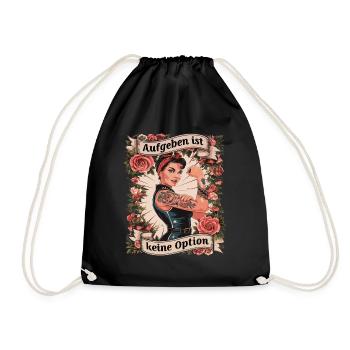 Giving up is not an option - birthday, Mother's Day, - Drawstring Bag - black - Front