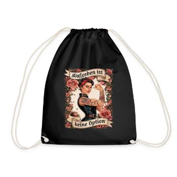 Giving up is not an option - birthday, Mother's Day, - Drawstring Bag - black - Front