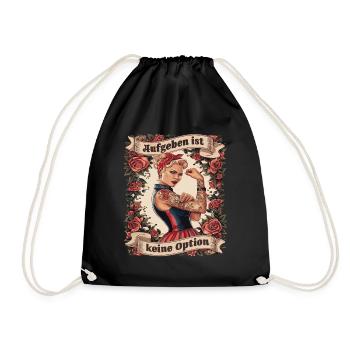 Giving up is not an option - birthday, Mother's Day, - Drawstring Bag - black - Front