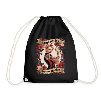 Giving up is not an option - birthday, Mother's Day, - Drawstring Bag - black - Front