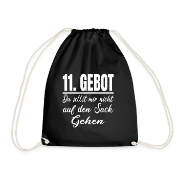 11 Gebot Du Sollst Mir Nicht Auf Den Sack Gehen - Turnbeutel - Schwarz - Vorne