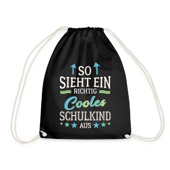 So sieht ein richtig cooles Schulkind aus - Turnbeutel - Schwarz - Vorne