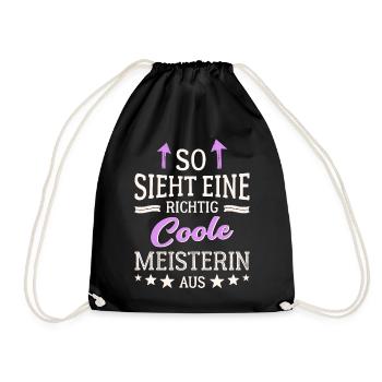 So sieht eine richtig coole Meisterin aus - Turnbeutel - Schwarz - Vorne
