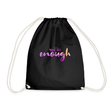 You are Enough | Du bist genug! Design - Turnbeutel - Schwarz - Vorne