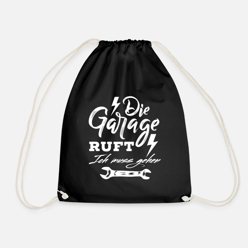 Die Garage ruft ich muss gehen - Turnbeutel - Schwarz