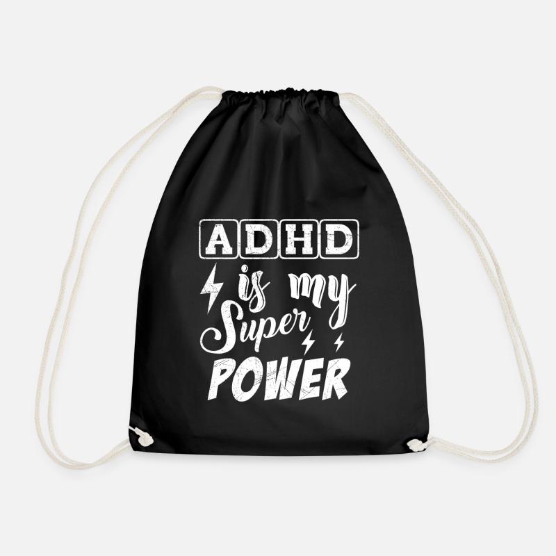 ADHD Is My Superpower - Drawstring Bag - black