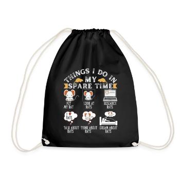 6 Things I do in my spare time pet my rat gift - Drawstring Bag - black - Front