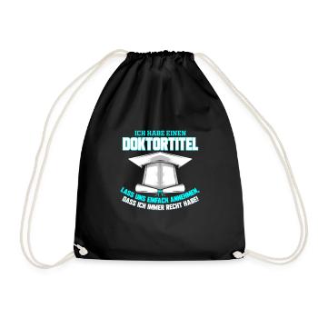 Doktor Abschluss PhD Geschenk Doktortitel - Turnbeutel - Schwarz - Vorne