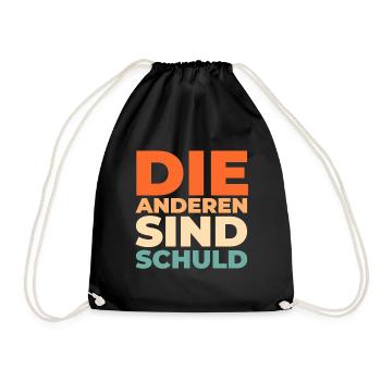 Black humor: The others are to blame - Drawstring Bag - black - Front