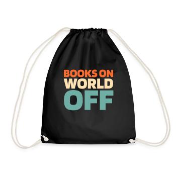Book Bookworm Bookworm Books On World Off - Drawstring Bag - black - Front