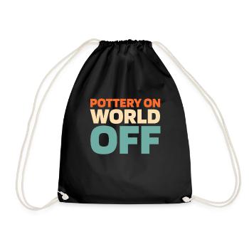 Töpfern Pottery On World Off - Turnbeutel - Schwarz - Vorne