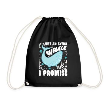 Just An Extra Whale I Promise Whales Aquarist - Turnbeutel - Schwarz - Vorne