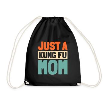 Kung Fu Just A Kung Fu Mom - Drawstring Bag - black - Front