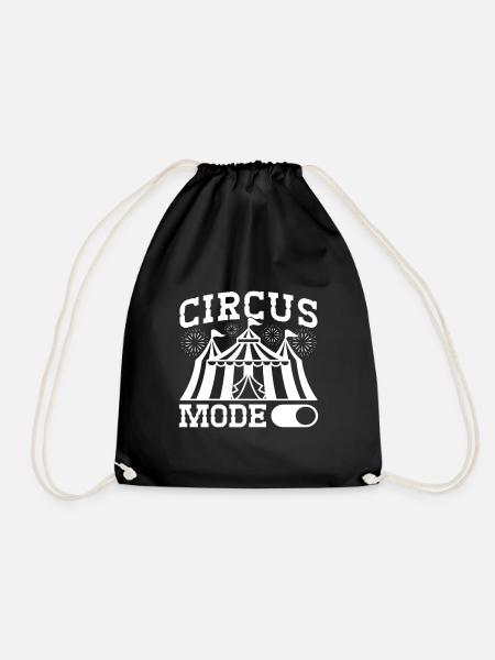 Circus Graphic Circus Mode On Gift Idea - Turnbeutel - Schwarz