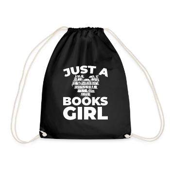 Buch Leseratte Bücherwurm Just A Books Girl - Turnbeutel - Schwarz - Vorne