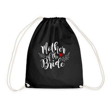 Mother Of The Bride T-Shirt Mutter Der Braut - Turnbeutel - Schwarz - Vorne