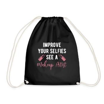 Improve Your Selfies See A Makeup Artist - Turnbeutel - Schwarz - Vorne