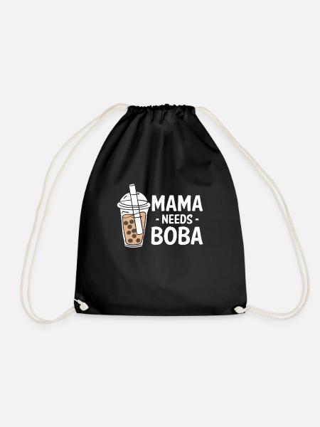 Mama Needs Boba Shirt Geschenk - Turnbeutel - Schwarz