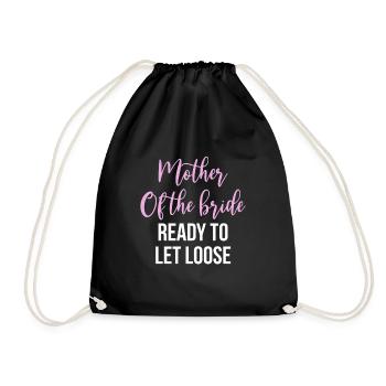 Brides Mom Mother Of The Bride Brautmutter Shirt - Turnbeutel - Schwarz - Vorne