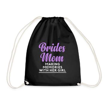 Brides Mom Mother Of The Bride Brautmutter Shirt - Turnbeutel - Schwarz - Vorne