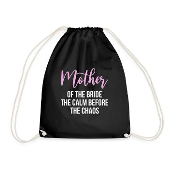 Brides Mom Mother Of The Bride Mutter Der Braut - Drawstring Bag - black - Front
