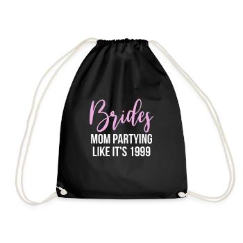 Brides Mom Mother Of The Bride Brautmutter Shirt - Turnbeutel - Schwarz - Vorne