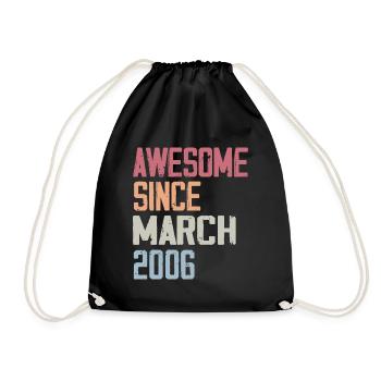 2006 March Birth Birthday March 2006 Gift - Drawstring Bag - black - Front
