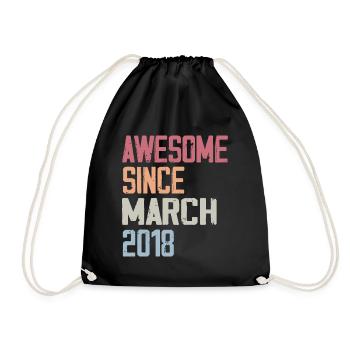 2018 March Birth Birthday March 2018 Gift - Drawstring Bag - black - Front