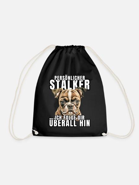 PERSÖNLICHER STALKER BULLDOGGE Hund HUNDE - Turnbeutel - Schwarz