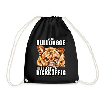 My BULLDOG cheerful & stubborn dog DOGS - Drawstring Bag - black - Front