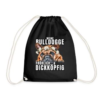 My BULLDOG cheerful & stubborn dog DOGS - Drawstring Bag - black - Front