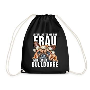 NEVER UNDERESTIMATE A WOMAN with Bulldog Dog DOG - Drawstring Bag - black - Front