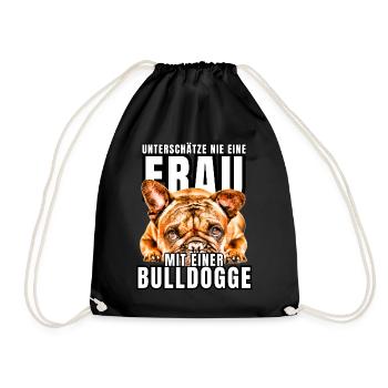NEVER UNDERESTIMATE A WOMAN with Bulldog Dog DOG - Drawstring Bag - black - Front