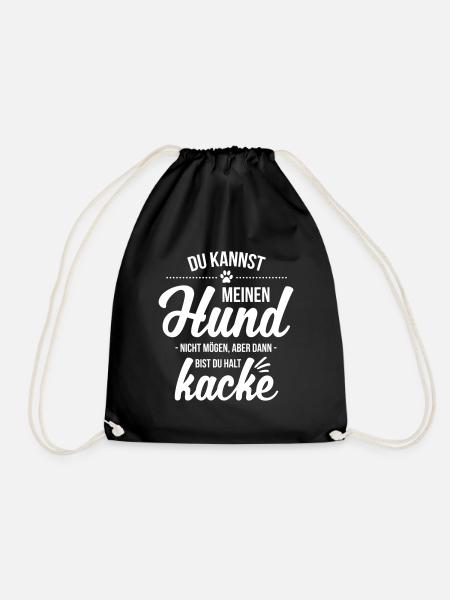 Hund nicht mögen = kacke - Turnbeutel - Schwarz