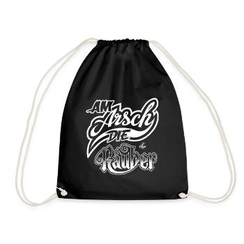 Handlettering „Am Arsch die Räuber“ (weiß) - Turnbeutel - Schwarz - Vorne