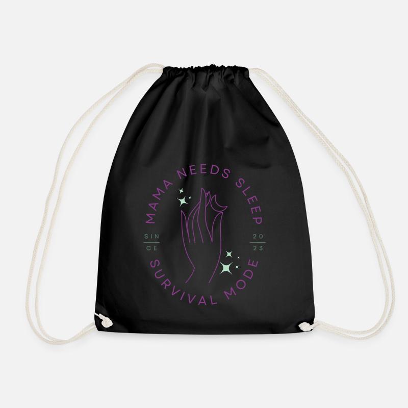 Mama Needs Sleep - Since 2023 - Drawstring Bag - black