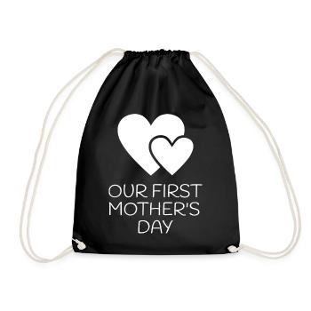 Our First Mother's Day Erster Muttertag - Turnbeutel - Schwarz - Vorne
