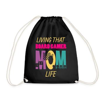 Living That Board Gamer Mom Life Brettspieler Mama - Turnbeutel - Schwarz - Vorne