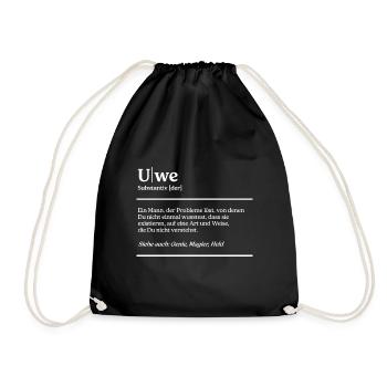 Uwe Name Definition Design für stolze Uwes - Turnbeutel - Schwarz - Vorne