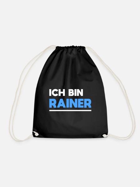 Rainer Name Spruch für stolze Rainer - Turnbeutel - Schwarz