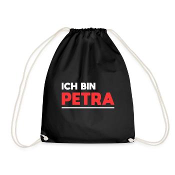 Petra Name Spruch für stolze Petras - Turnbeutel - Schwarz - Vorne
