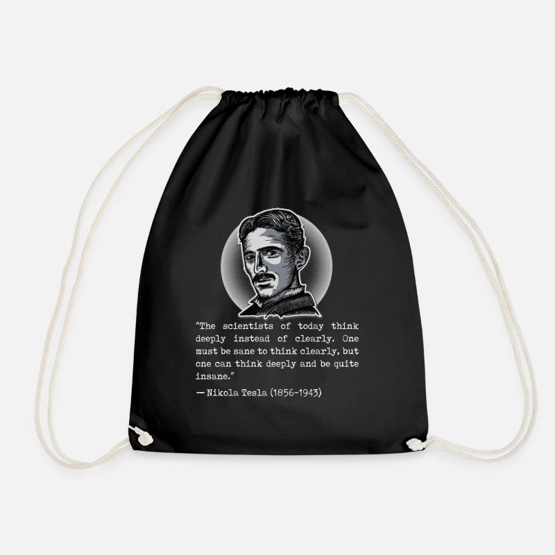 003 Zitat Nikola Tesla scientists think deeply - Turnbeutel - Schwarz