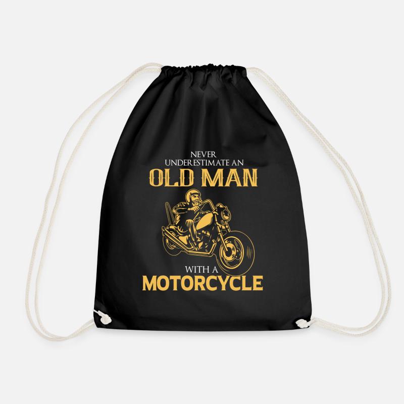 Never Underestimate An Old Man With A Motorcycle - Turnbeutel - Schwarz