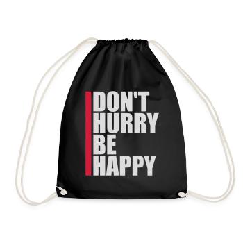 Ne vous dépêchez pas d’être heureux - Sac de sport léger - noir - Devant