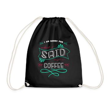 quote mug birthday present idea bday milk office - Drawstring Bag - black - Front