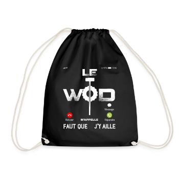 Le wod m'appelle Sport Entrainement Humour - Sac de sport léger - noir - Devant
