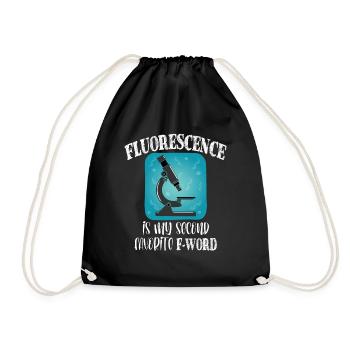 Fluorescence is My 2nd Favorite F Word Microscope - Drawstring Bag - black - Front